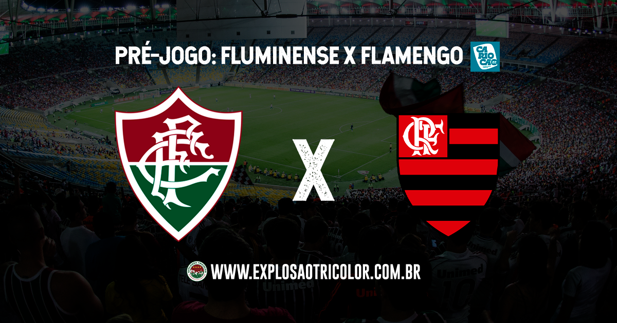 Jogo de hoje! Flamengo x Fluminense: escalações, desfalques e onde