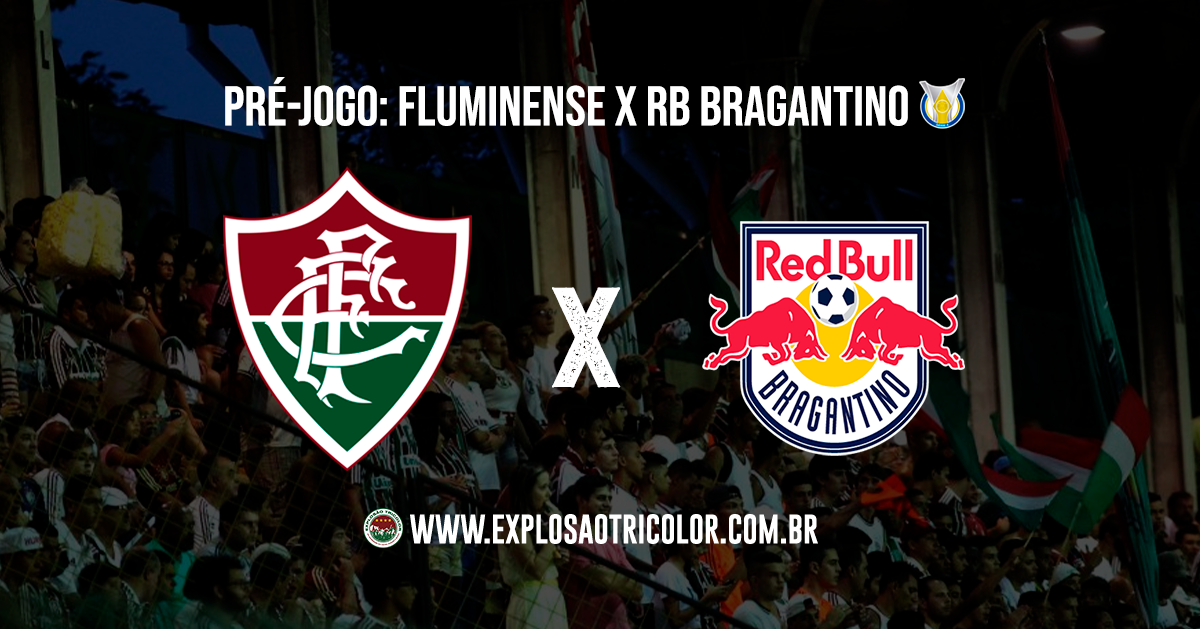 Fluminense X Red Bull Bragantino: Prováveis Escalações, Desfalques ...