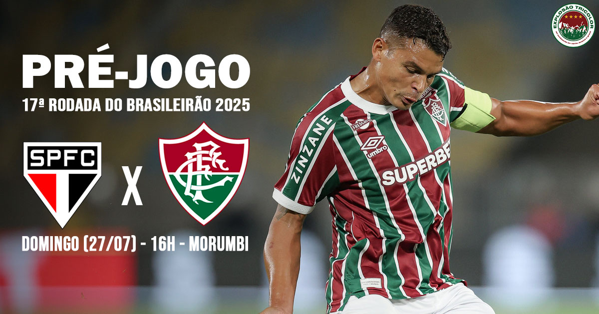 São Paulo x Fluminense: escalações, desfalques, análise e palpite - Brasileirão 2025