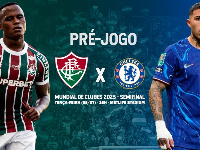 Fluminense x Chelsea - Semifinal do Mundial de Clubes da FIFA