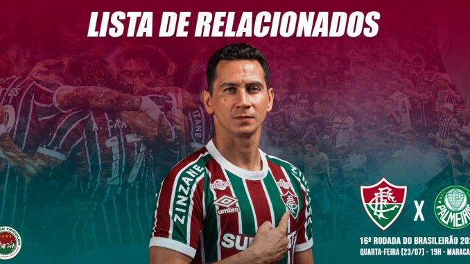 Lista oficial de relacionados do Fluminense para a partida contra o Palmeiras