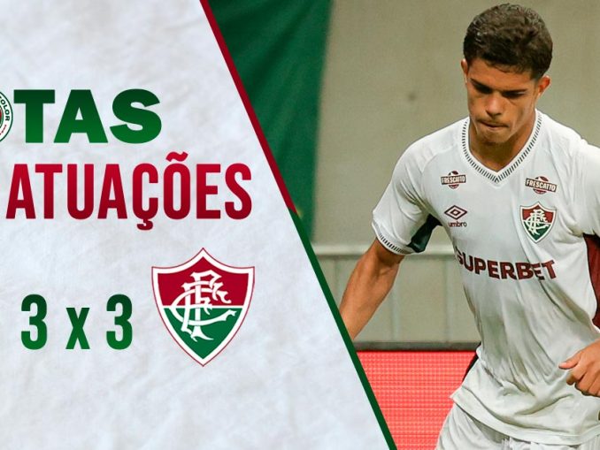 Bahia 3x3 Fluminense -Campeonato Brasileiro da Série A - Notas das atuações