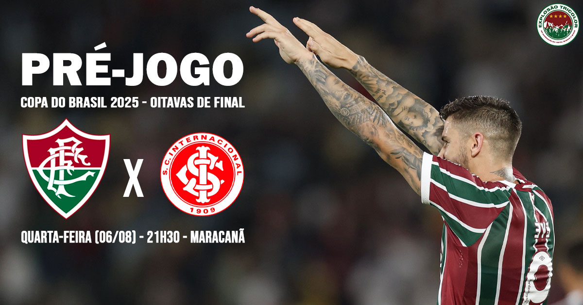 Fluminense x Internacional: escalações, onde assistir, análise e palpite - Copa do Brasil 2025