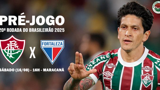 Fluminense x Fortaleza - Brasileirão 2025 da Série A