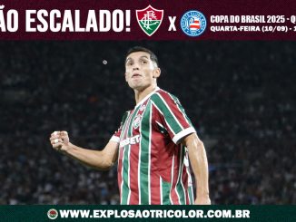 Fluminense está escalado para enfrentar o Bahia
