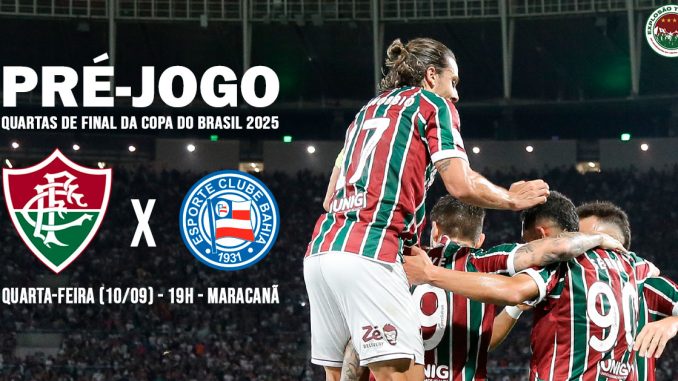 Fluminense x Bahia - Copa do Brasil 2025