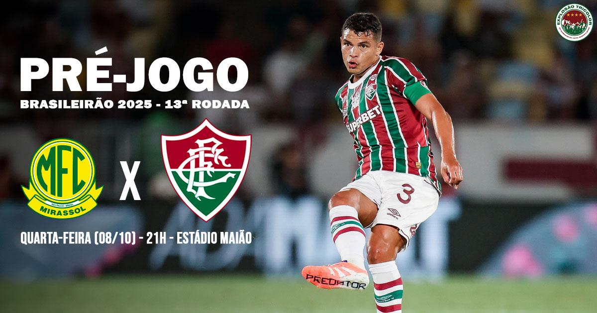 Mirassol x Fluminense: escalações, onde assistir, arbitragem e palpite - Brasileirão 2025