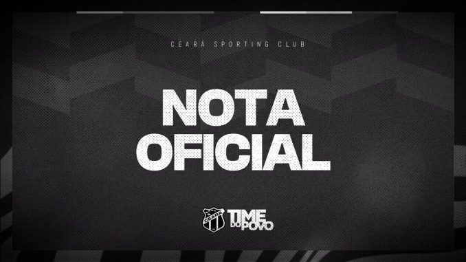 Nota oficial do Ceará Nota oficial do Ceará sobre o jogo contra o Fluminense
