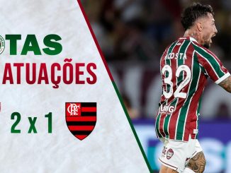 Comentários e notas das atuações de Fluminense 2 x 1 Flamengo