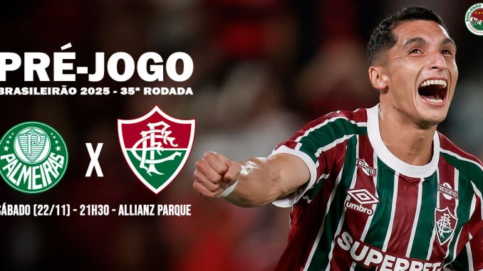 Palmeiras x Fluminense - Brasileirão 2025 da Série A