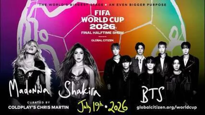 FIFA anuncia Madonna, Shakira e BTS como atrações do inédito Show do Intervalo da Final da Copa do Mundo 2026. Veja data, local e detalhes.