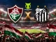 Fluminense x Santos onde assistir escalações palpite